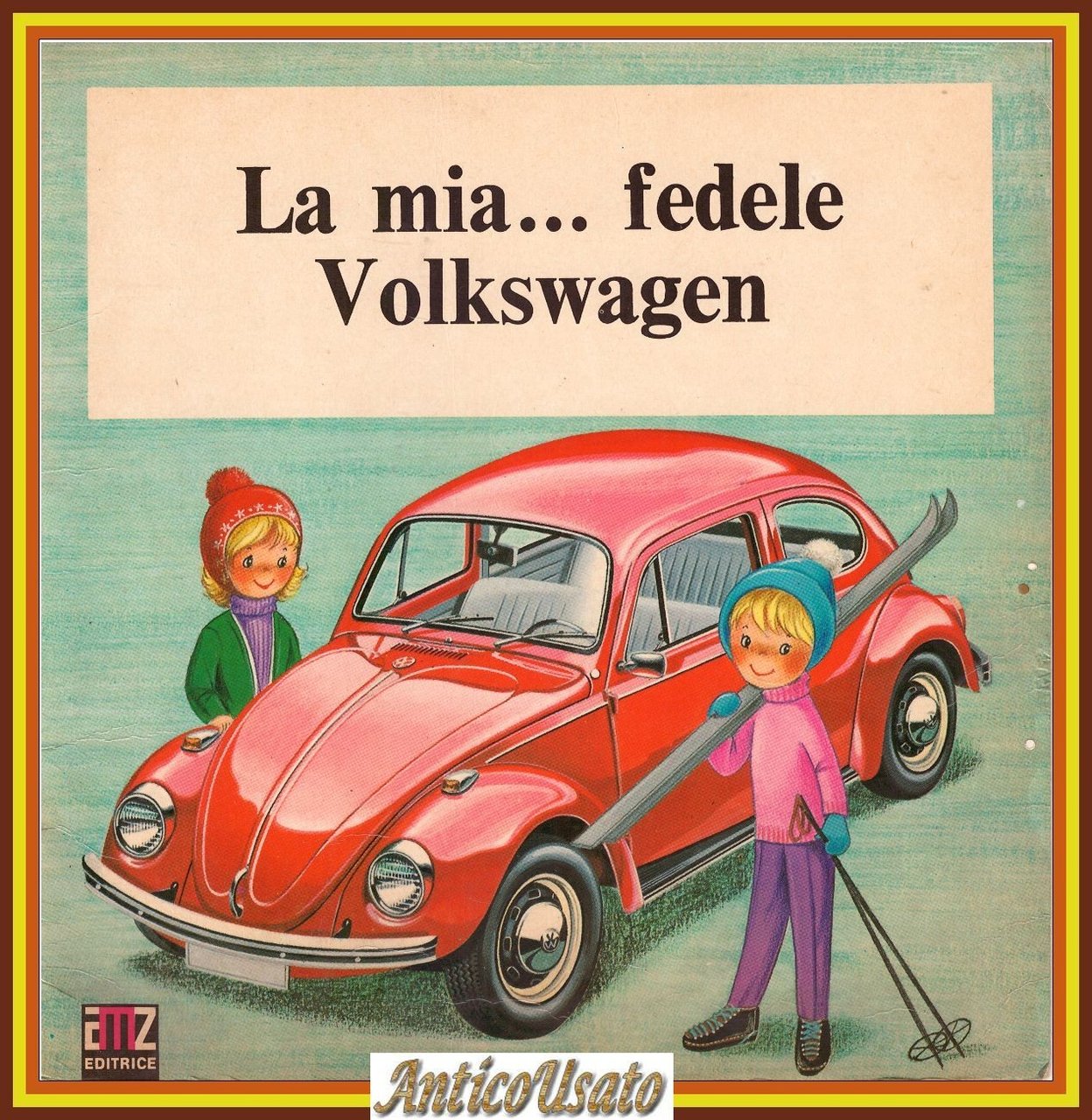 LA MIA FEDELE VOLKSWAGEN AMZ EDITRICE libro Maggiolino 1968 automobili …