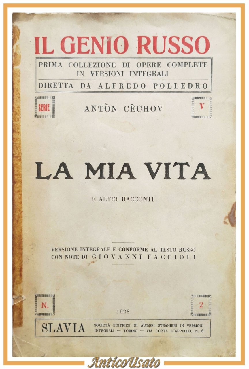 LA MIA VITA e altri racconti di Anton Cechov 1928 …