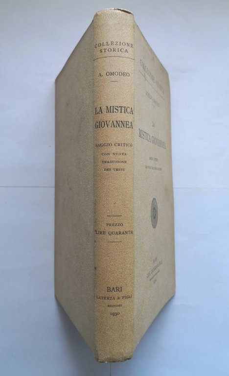 LA MISTICA GIOVANNEA di Adolfo Omodeo 1930 Laterza libro saggio …