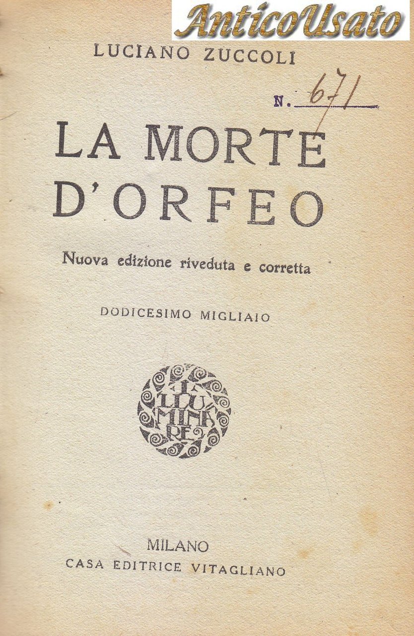 LA MORTE DI ORFEO Luciano Zuccoli 1920 Casa Editrice Vitagliano …