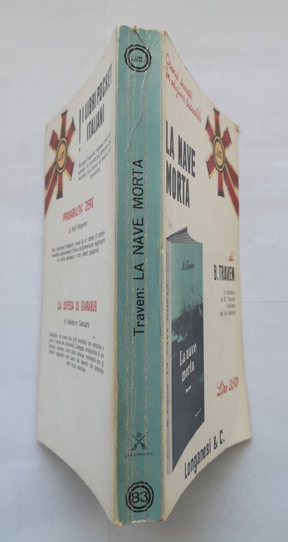 LA NAVE MORTA di Traven 1967 Longanesi Libro mistero rivelato …