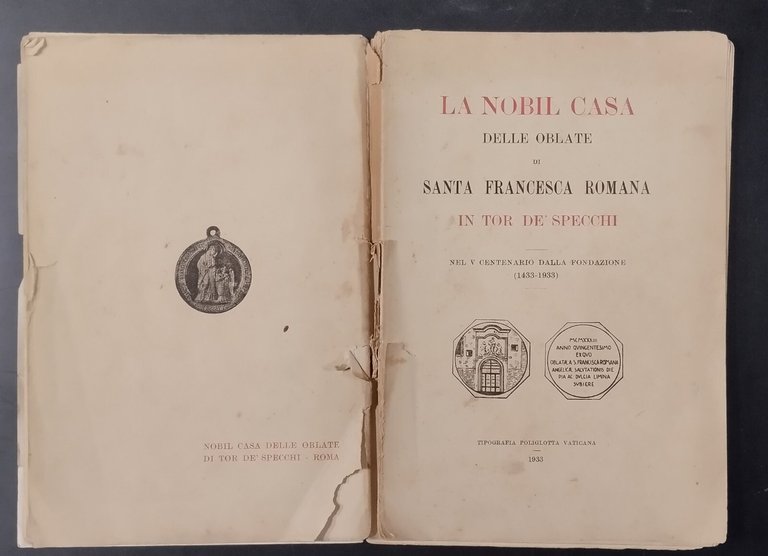 LA NOBIL CASA DELLE OBLATE DI SANTA FRANCESCA ROMANA IN …