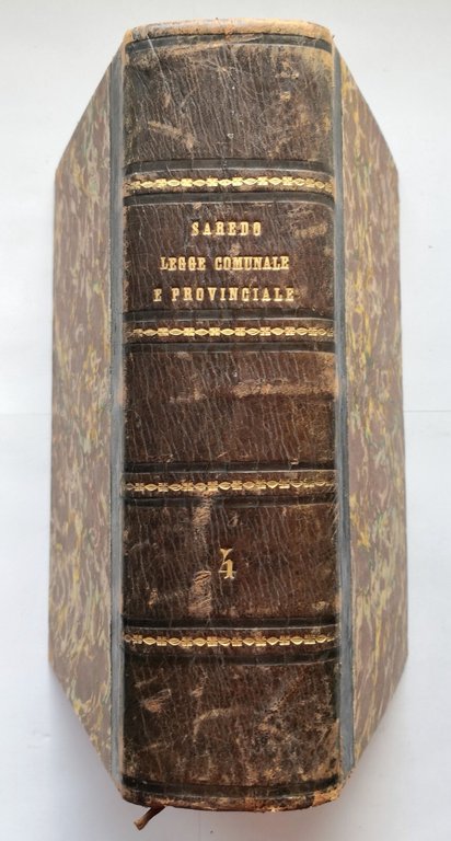 LA NUOVA LEGGE AMMINISTRAZIONE COMUNALE E PROVINCIALE volume 4 Saredo …