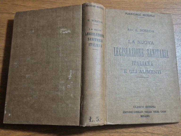 LA NUOVA LEGISLAZIONE SANITARIA ITALIANA E GLI ALIMENTI di Noseda …