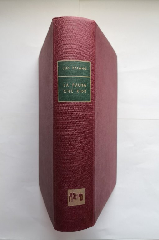 LA PAURA CHE RIDE di Luc Estang 1958 Massimo libro …