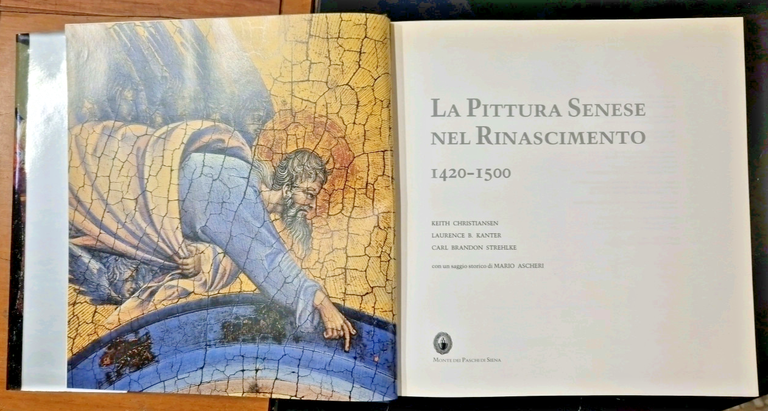 LA PITTURA SENESE NEL RINASCIMENTO 1420 1550 Christiansen 1989 Libro …