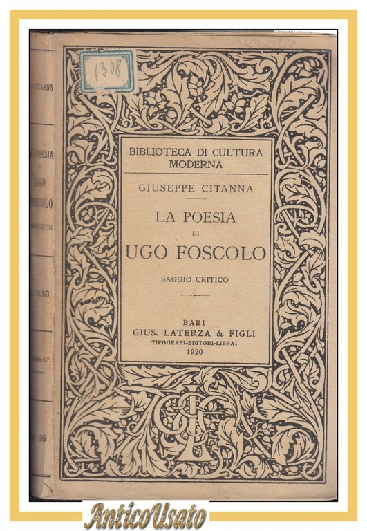 LA POESIA DI UGO FOSCOLO di Giuseppe Citanna 1920 Libro …