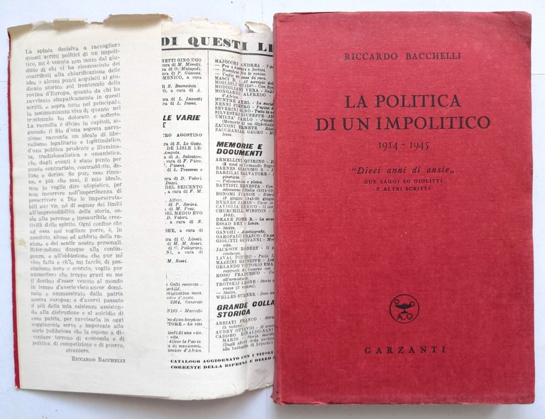 LA POLITICA DI UN IMPOLITICO 1914 1945 di Riccardo Bacchelli …