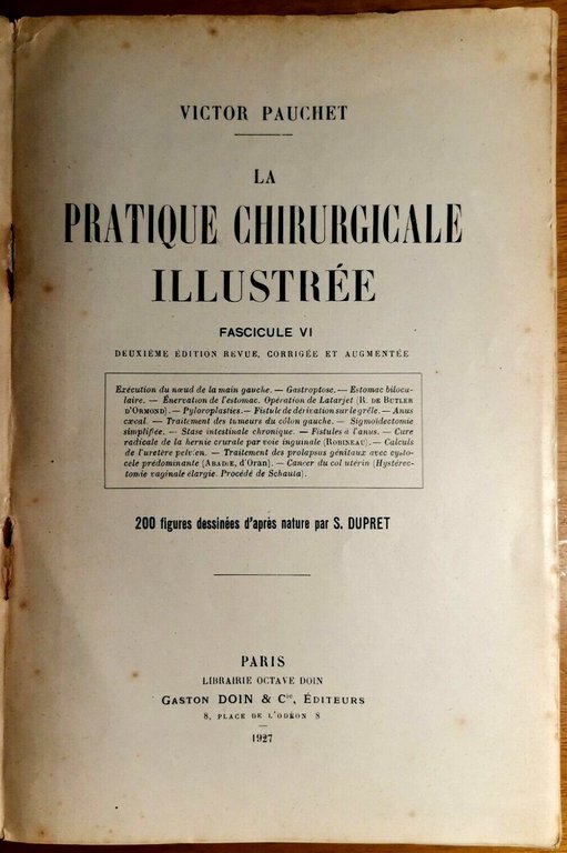 LA PRATIQUE CHIRURGICALE ILLUSTREE di Victor Pauchet 1930 cancro utero …