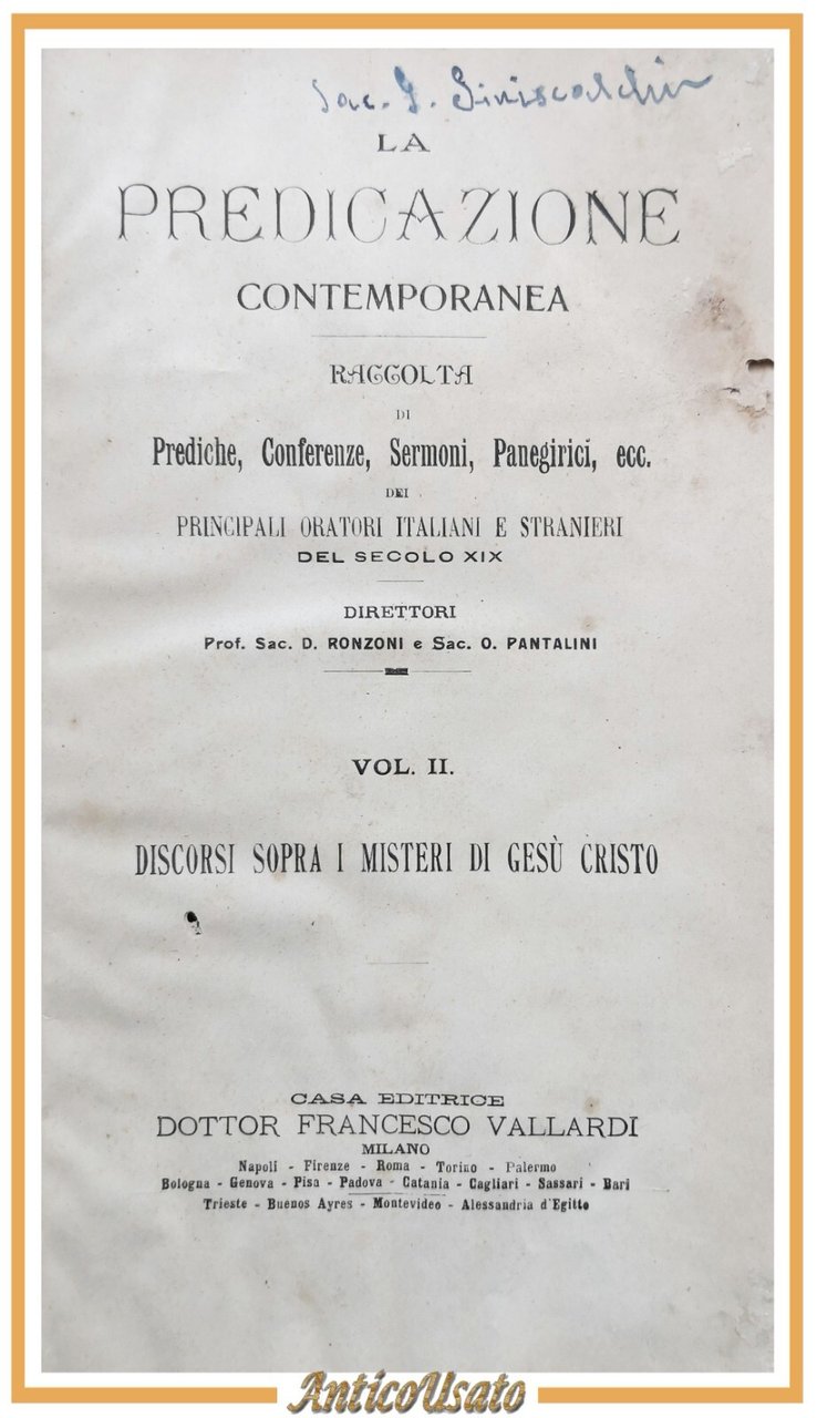 LA PREDICAZIONE CONTEMPORANEA volume 2 misteri Gesù Cristo 1903 Vallardi …