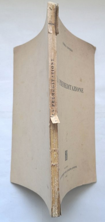 LA PREMEDITAZIONE di Enrico Contieri 1952 Eugenio Jovene Libro Diritto …