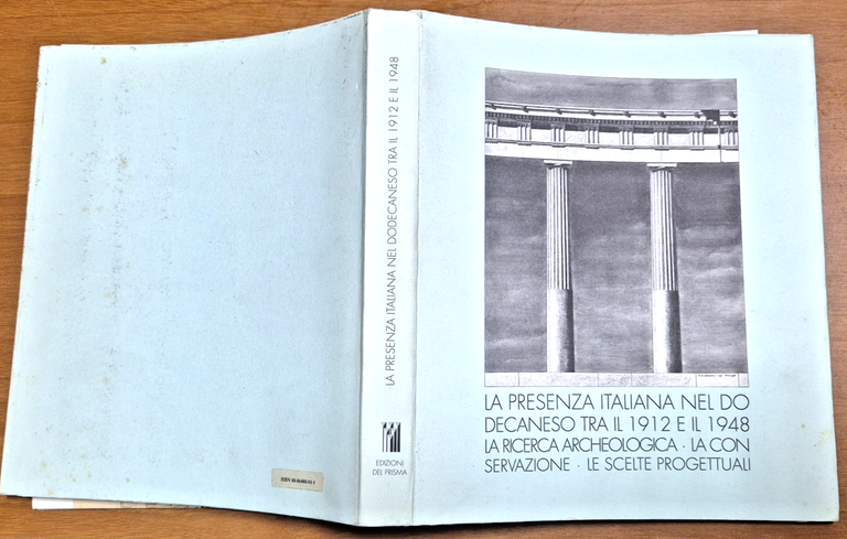 LA PRESENZA ITALIANA NEL DODECANESO TRA IL 1912 E IL …