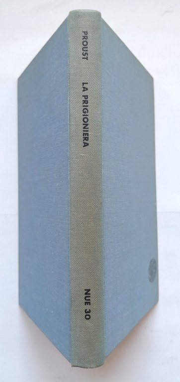LA PRIGIONIERA di Marcel Proust 1967 Einaudi Nuova Universale NUE …