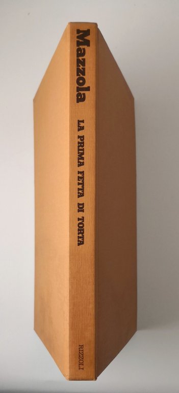 LA PRIMA FETTA DI TORTA di Sandro Mazzola 1977 Rizzoli …