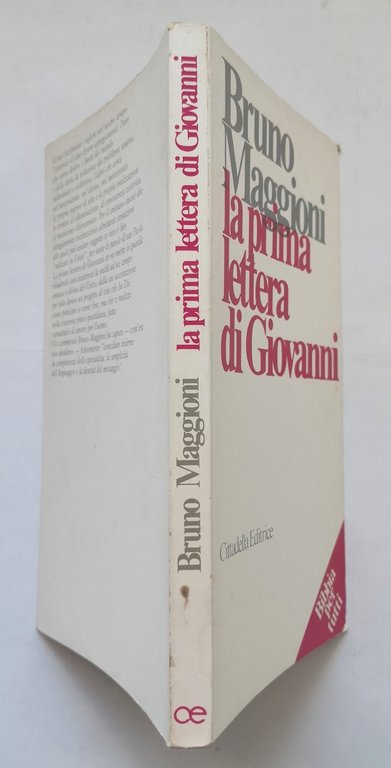 LA PRIMA LETTERA DI GIOVANNI di Bruno Maggioni 1984 Cittadella …