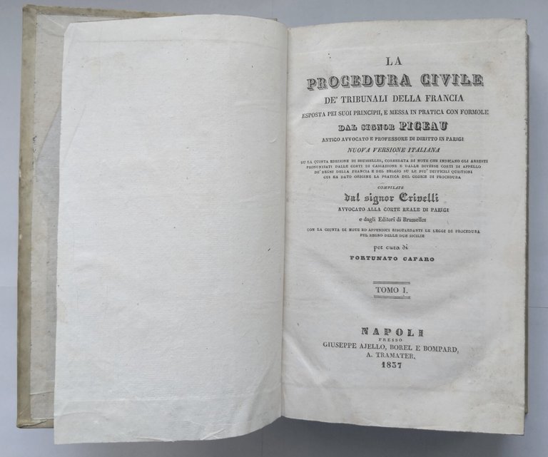 LA PROCEDURA CIVILE TRIBUNALI DELLA FRANCIA di Pigeau 3 volumi …