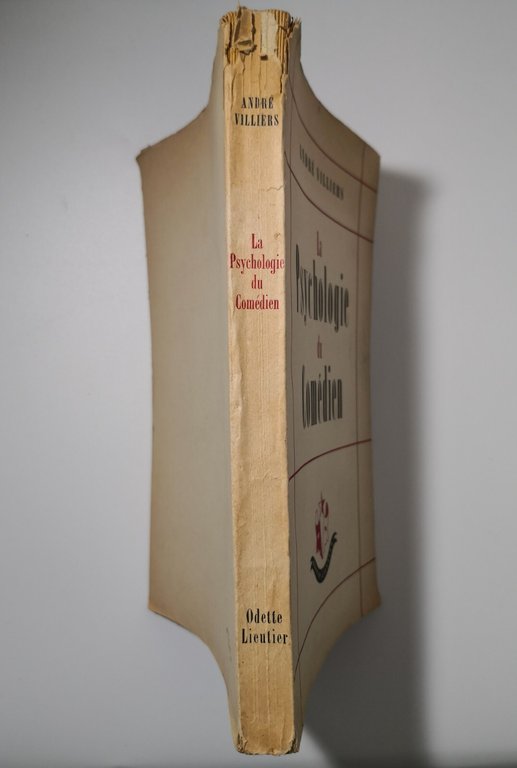 LA PSYCHOLOGIE DU COMEDIEN di Andrè Villiers 1946 Odette Lieutier …