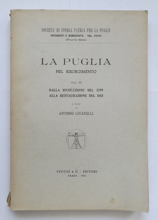 LA PUGLIA NEL RISORGIMENTO di Antonio Lucarelli 4 volumi 1931 …