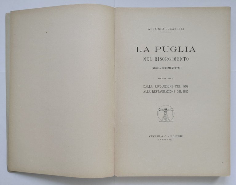 LA PUGLIA NEL RISORGIMENTO di Antonio Lucarelli 4 volumi 1931 …