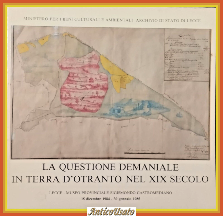 LA QUESTIONE DEMANIALE IN TERRA D'OTRANTO NEL XIX SECOLO Catalogo Mostra 1984