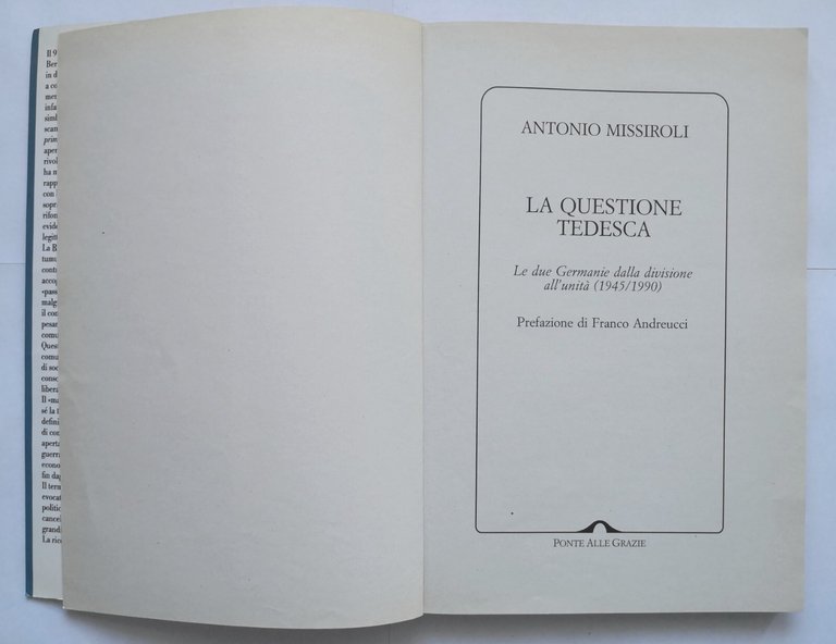 LA QUESTIONE TEDESCA di Antonio Missiroli 1998 Libro le due …