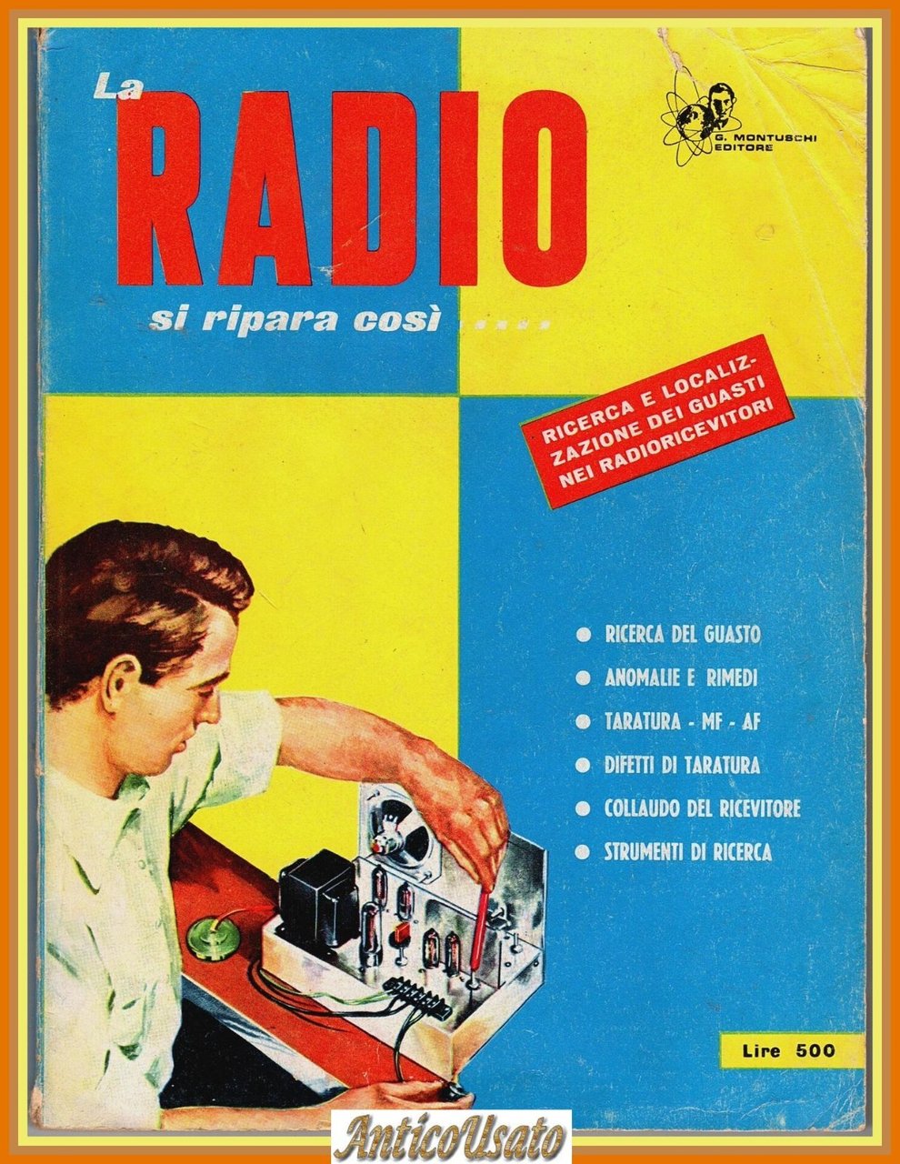 LA RADIO SI RIPARA COSÌ 1961 Montuschi Ricerca e localizzazione … | Immagine principale