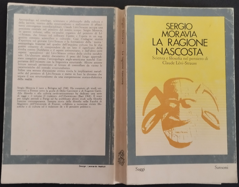 LA RAGIONE NASCOSTA di Sergio Moravia 1969 Sansoni Libro pensiero …