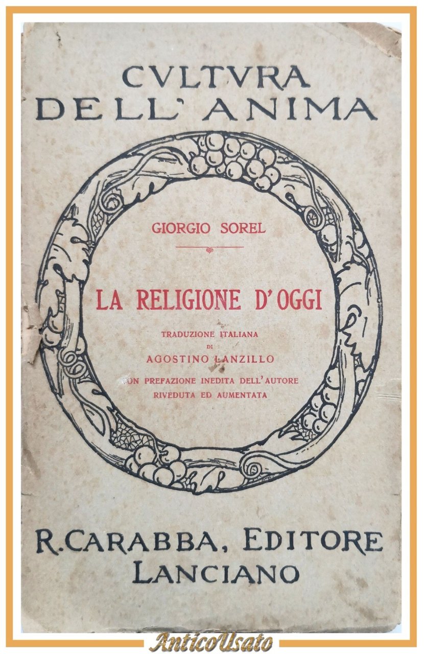 LA RELIGIONE D'OGGI di Giorgio Sorel Libro Editore Carabba filosofia