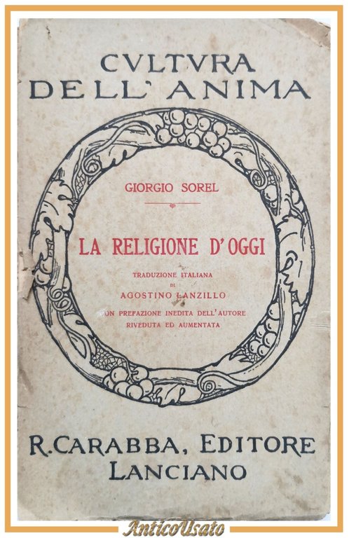 LA RELIGIONE D'OGGI di Giorgio Sorel Libro Editore Carabba filosofia | Immagine Gallery 1