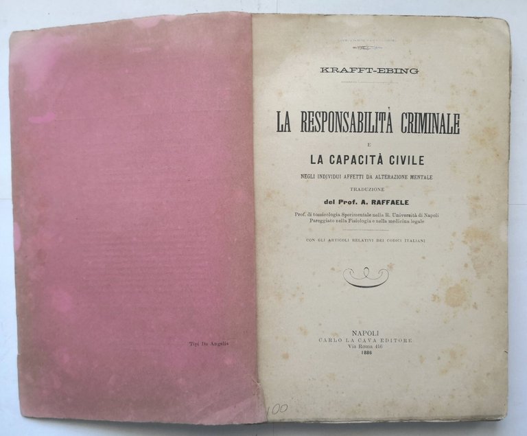 LA RESPONSABILITÀ CRIMINALE E LA CAPACITÀ CIVILE di Krafft Ebing …