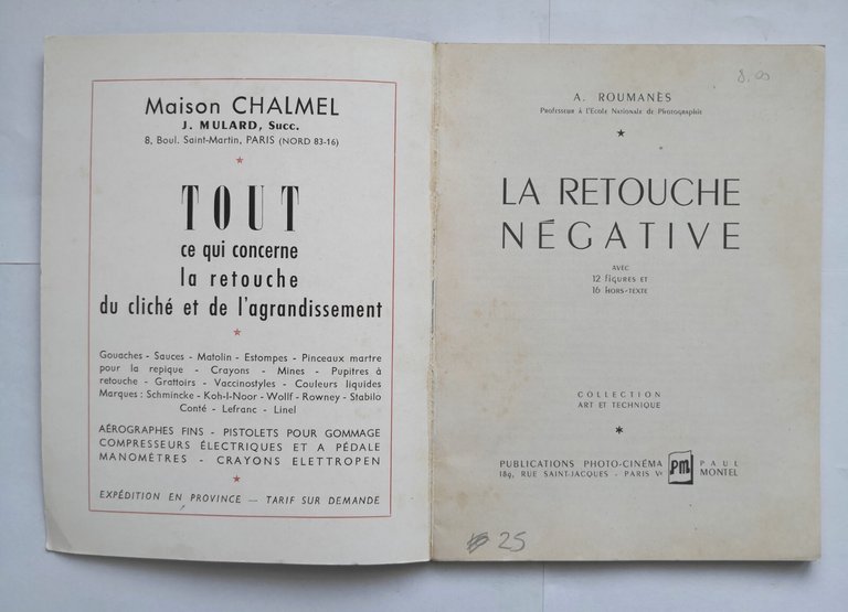 LA RETOUCHE DES NEGATIFS di Roumanes 1952 Paul Montel libro …