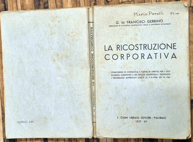 LA RICOSTRUZIONE CORPORATIVA di De Francisci Gerbino 1937 Ciuni Libro … | Immagine Gallery 3