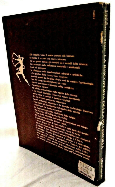 LA RISCOPERTA DELLA PREISTORIA di Barrau Chavaillon Constantin Dodonov 1979 …