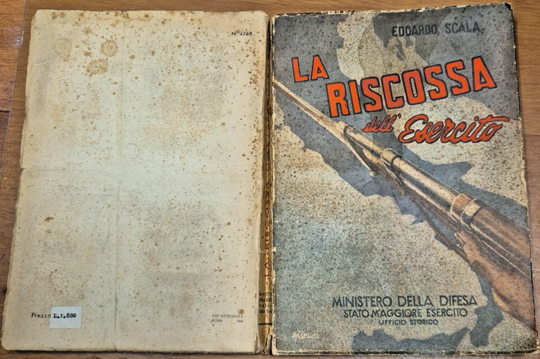 LA RISCOSSA DELL'ESERCITO di Edoardo Scala 1948 Ministero della Difesa …