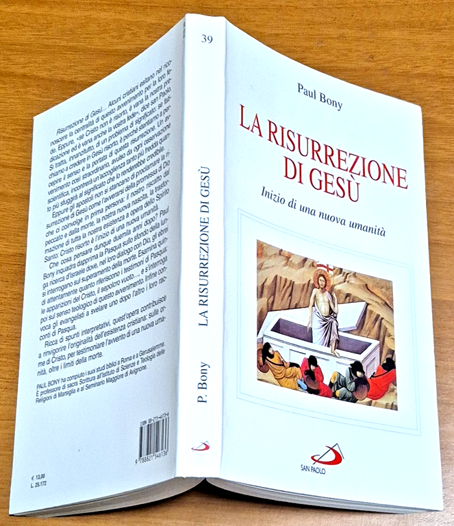 LA RISURREZIONE DI GESÙ Paul Bony 2002 San Paolo Libro …
