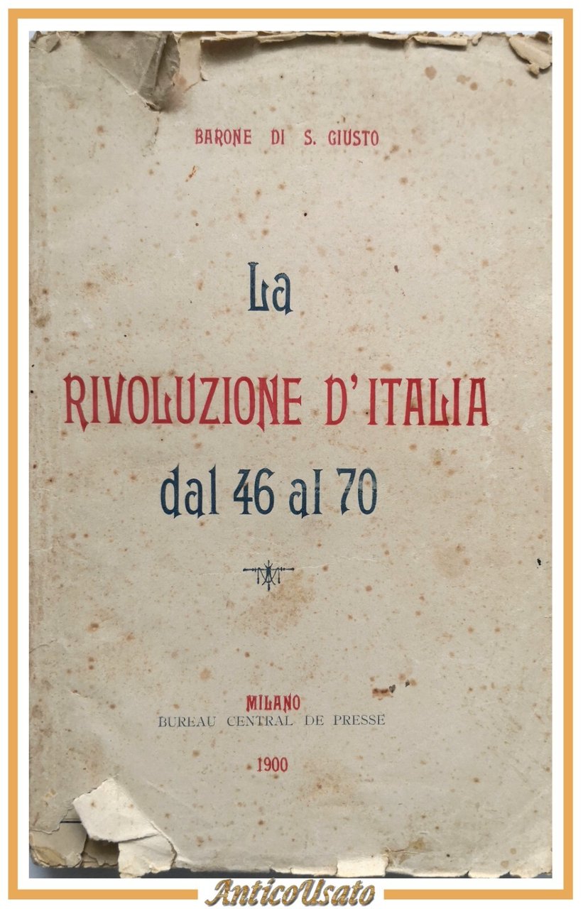 LA RIVOLUZIONE D'ITALIA DAL 46 AL 70 + DECENNIO Barone …