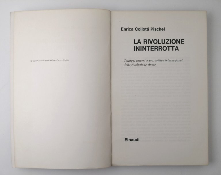LA RIVOLUZIONE ININTERROTTA di Enrica Collotti Pischel 1962 Einaudi Libro …
