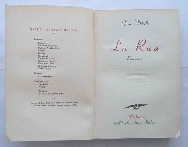 LA RUA di Gian Dauli 1952 Dall'Oglio libro romanzo