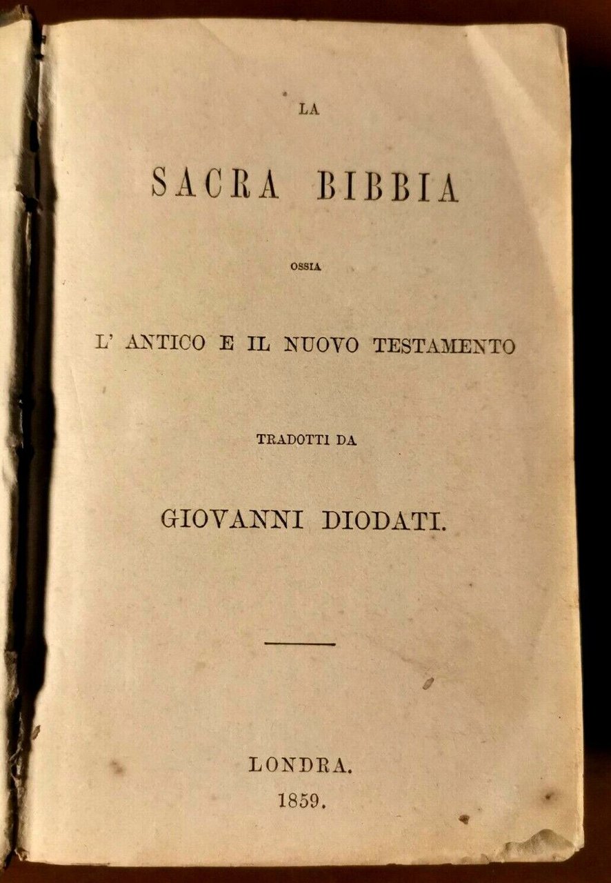 LA SACRA BIBBIA di Giovanni Diodati 1859 ossia antico e …
