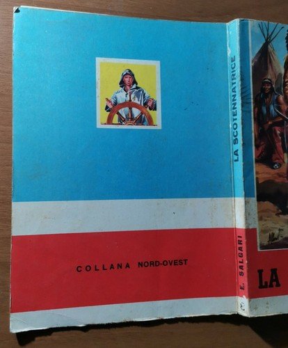 LA SCOTENNATRICE di Emilio Salgari 1959 Carroccio Libro illustrato per …