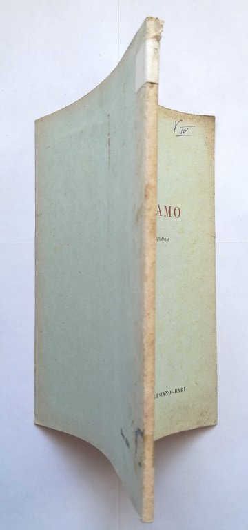 LA SCUOLA CHE NOI VOGLIAMO di Michele Liuni 1953 Orfanotrofio …