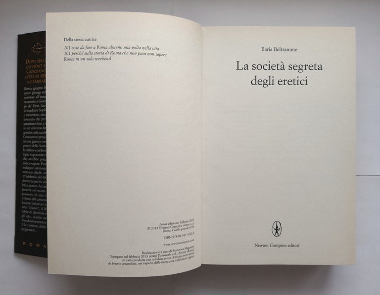 LA SOCIETÀ SEGRETA DEGLI ERETICI di Ilaria Beltramme 2013 Newton …