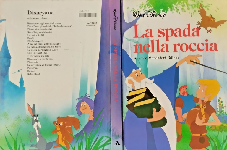 LA SPADA NELLA ROCCIA di Walt Disney 1985 Mondadori Libro …
