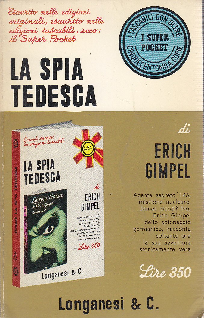LA SPIA TEDESCA di Erich Gimpel 1968 Longanesi Pocket libro …