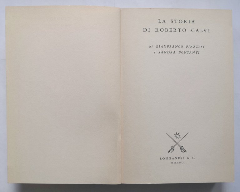 LA STORIA DI ROBERTO CALVI di Gianfranco Piazzesi e Sandra …