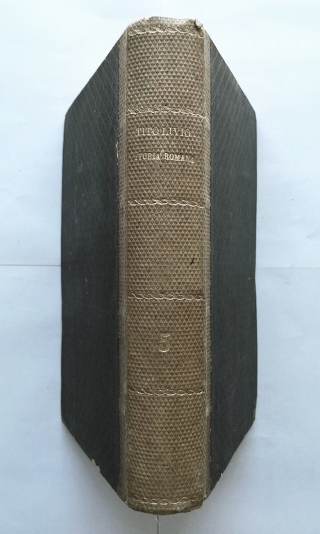 LA STORIA ROMANA DI TITO LIVIO Jacopo Nardi volume V …