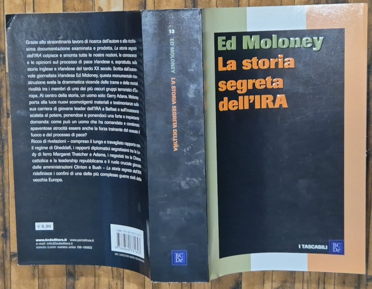 LA STORIA SEGRETA DELL'IRA di Ed Moloney 2007 Baldini Castoldi … | Immagine Gallery 2