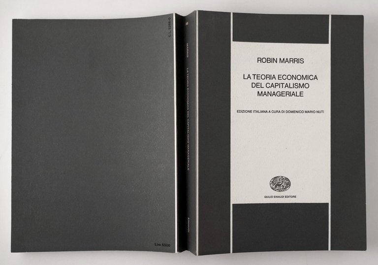 LA TEORIA ECONOMICA DEL CAPITALISMO MANAGERIALE di Robin Marris 1972 …