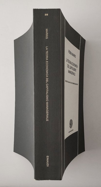 LA TEORIA ECONOMICA DEL CAPITALISMO MANAGERIALE di Robin Marris 1972 …