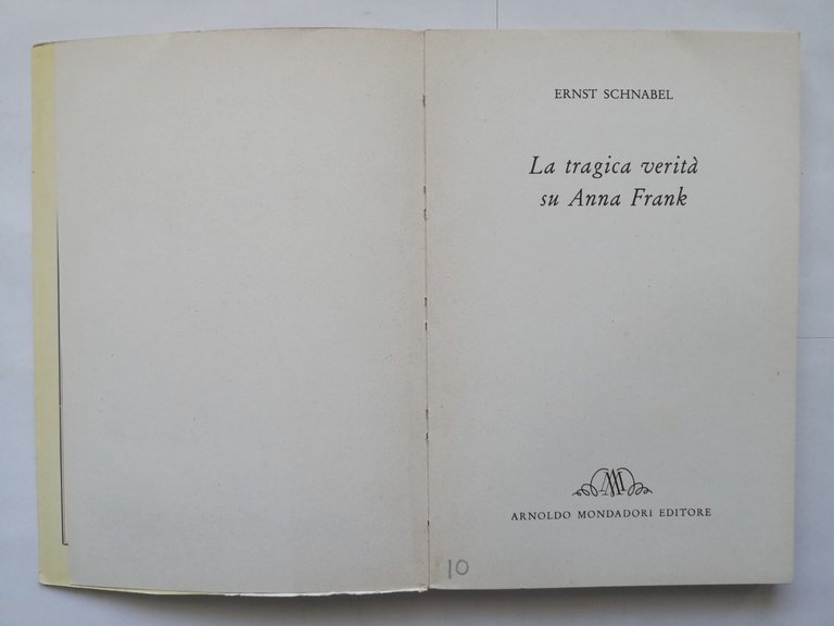 LA TRAGICA VERITÀ SU ANNA FRANK di Ernst Schnabel 1958 …